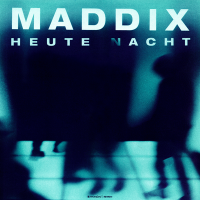 Heute Nacht By Maddix's cover