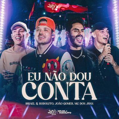 Eu Não Dou Conta (Ao Vivo)'s cover