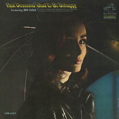 Glad to Be Unhappy By Paul Desmond's cover
