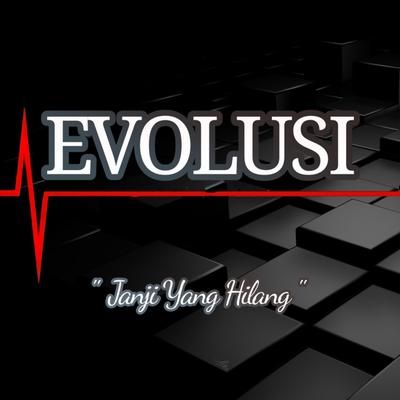 Evolusi's cover