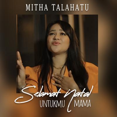 Selamat Natal Untukmu Mama's cover