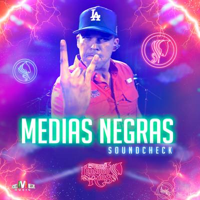 Medias Negras (soundcheck)'s cover