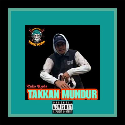 Takkan Mundur's cover