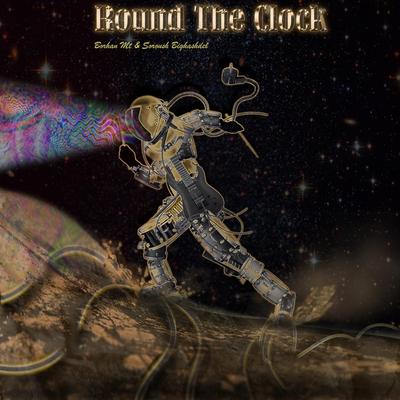 Round the Clock By Borhan Mt, Soroush Bighashdel's cover