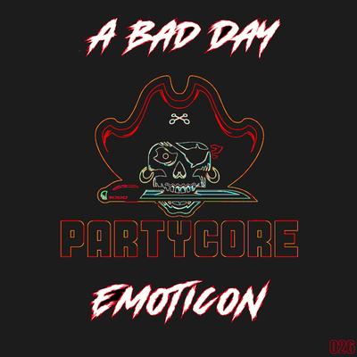 A Bad Day By Emoticon's cover