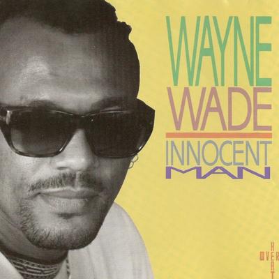 Love You Too Much By Wayne Wade's cover