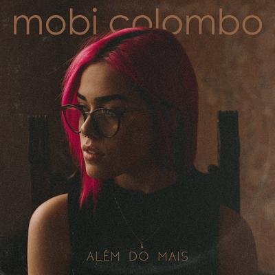 Além do Mais By Mobi Colombo's cover