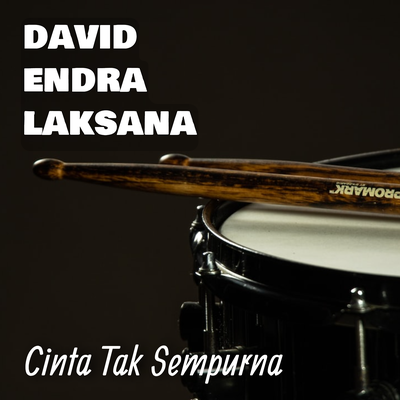 Cinta Tak Sempurna By david endra laksana's cover