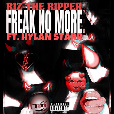 Freak No More By Riz The Ripper, Hylan Starr's cover