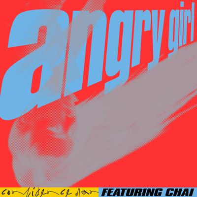 Angry Girl (CHAI Version)'s cover