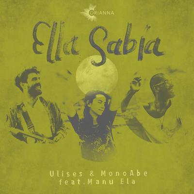 Ella Sabía (feat. Manu Ela) By ulises, MonoAbe, Manu Ela's cover