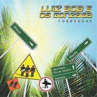 Luiz Bob & os Gonzaga's avatar cover