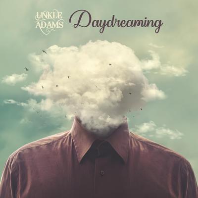 Daydreaming By Unkle Adams's cover