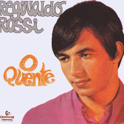 O valentão By Reginaldo Rossi's cover