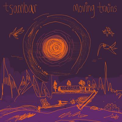 moving trains By tsambar's cover