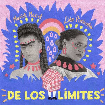 De los Límites By Lido Pimienta's cover