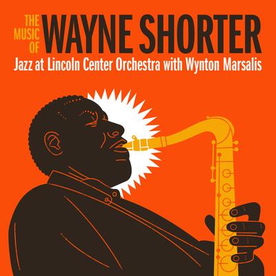 Yes or No By Jazz at Lincoln Center Orchestra, Wynton Marsalis, Wayne Shorter's cover
