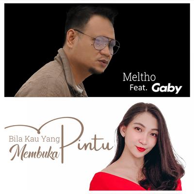 Bila Kau Yang Membuka Pintu (feat. Gaby)'s cover