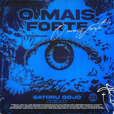 O Mais Forte (Satoru Gojo) By anirap's cover