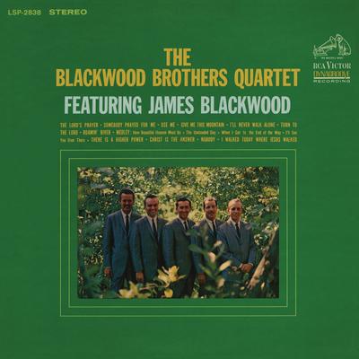 The Blackwood Brothers Quartet featuring James Blackwood (feat. James Blackwood)'s cover