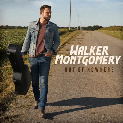 Out of Nowhere By Walker Montgomery's cover