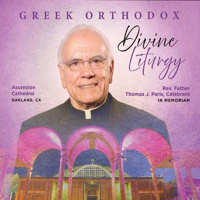 Agios O Theos / Epistle Reading (feat. George Calimeris & Rev. Fr. Thomas J. Paris)'s cover