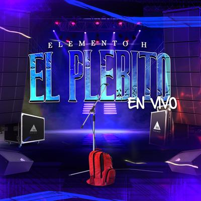 El Plebito (En vivo)'s cover