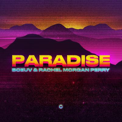 Paradise By Boeuv, Rachel Morgan Perry's cover