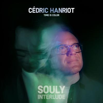 Souly Interlude (Time Is Color) By Cédric Hanriot's cover