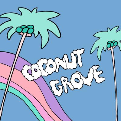 Coconut Grove (Original Mix) By Deep Chills's cover