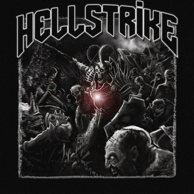Hellstrike By MELXMVNE, STXTELI's cover