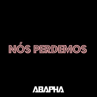 Nós Perdemos's cover