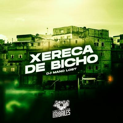 Xereca de Bicho's cover