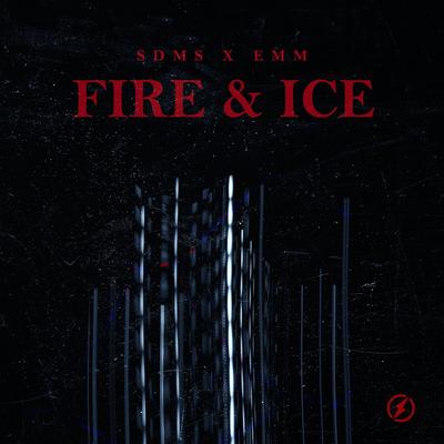 Fire & Ice By Sdms, EMM's cover