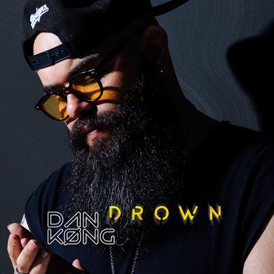 Drown By Dan Kong's cover