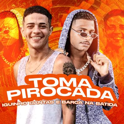 Toma Pirocada (Remix)'s cover