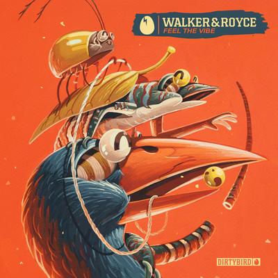 Feel The Vibe By Walker & Royce's cover