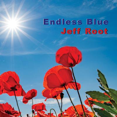 Endless Blue By Jeff Root's cover