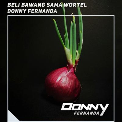 Beli Bawang Sama Wortel's cover