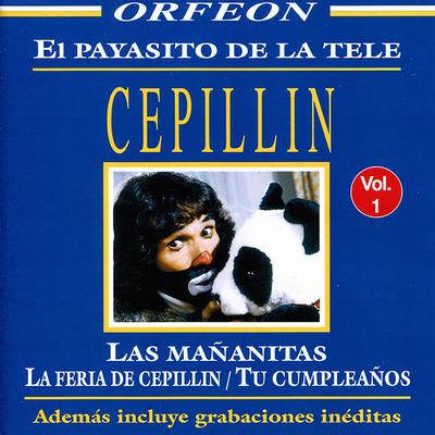 El Payasito De La Tele Cepillín, Vol. 1's cover