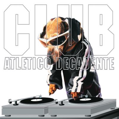 Club Atlético Decadente's cover