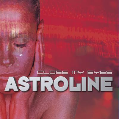 Close My Eyes (Sam Pling vs Steve L. Edit) By Astroline, Sam Pling, Steve L's cover