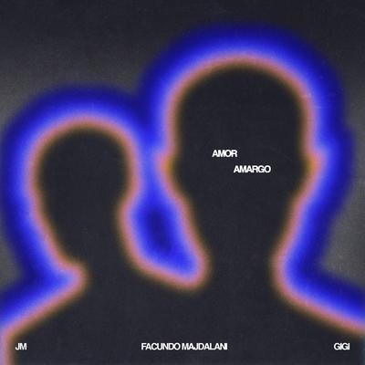 Amor Amargo By JM, Gigi, Facundo Majdalani's cover