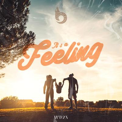 It's a Feeling (Extended)'s cover