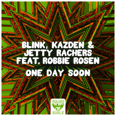 One Day Soon By Kazden, BlinK, Jetty Rachers, Robbie Rosen's cover