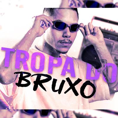 MEGA TROPA DO BRUXO's cover