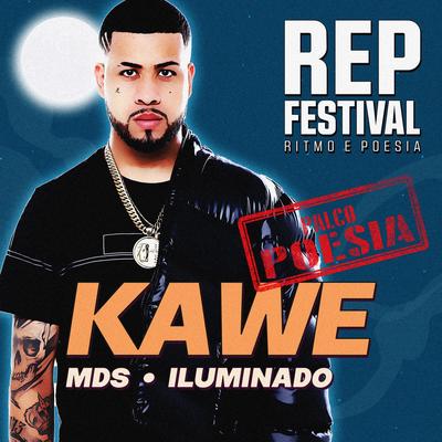 Iluminado (Ao Vivo no REP Festival) By REP Festival, Kawe's cover