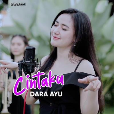 Cintaku By Dara Ayu's cover