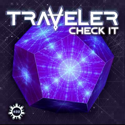 Check it (Radio Edit) By Traveler's cover