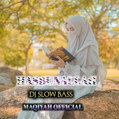 Hasbunallah Slow Bass's cover